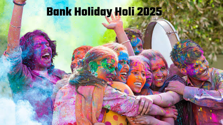 Holi Bank holiday 2025