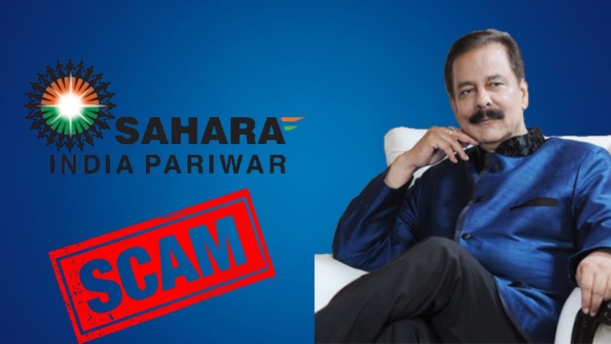 Sahara India Scam